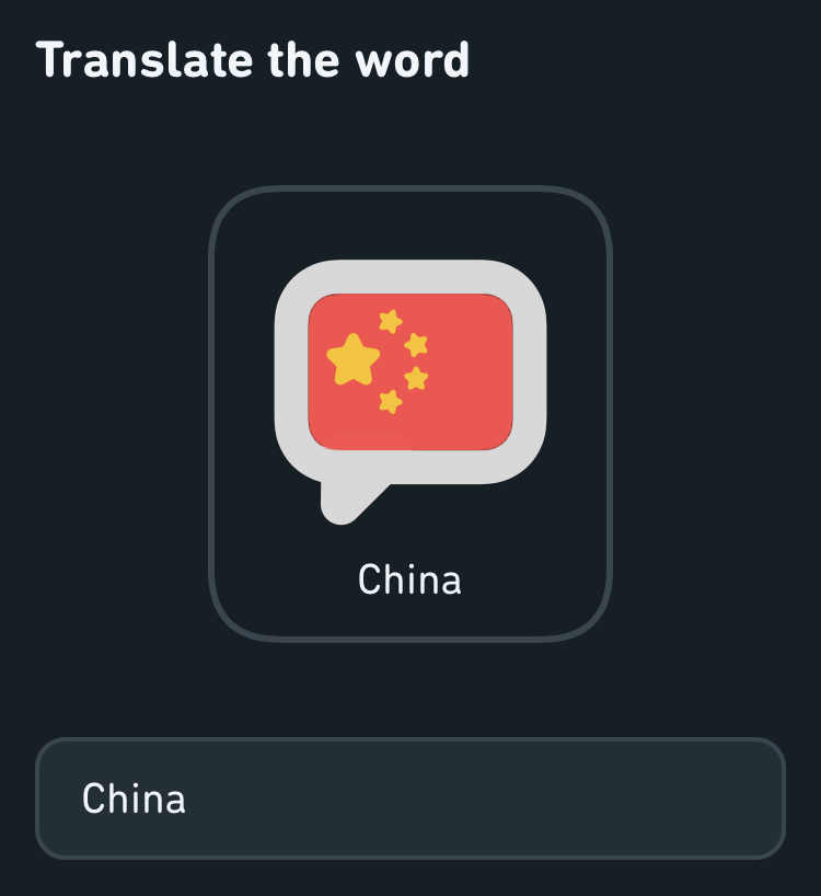duolingo screenshot simply translating the word “China”