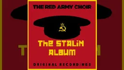 Red Army Choir - The Stalin Album - Lossless Upload