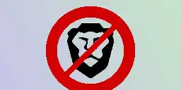 Stop using Brave Browser - Hexbear