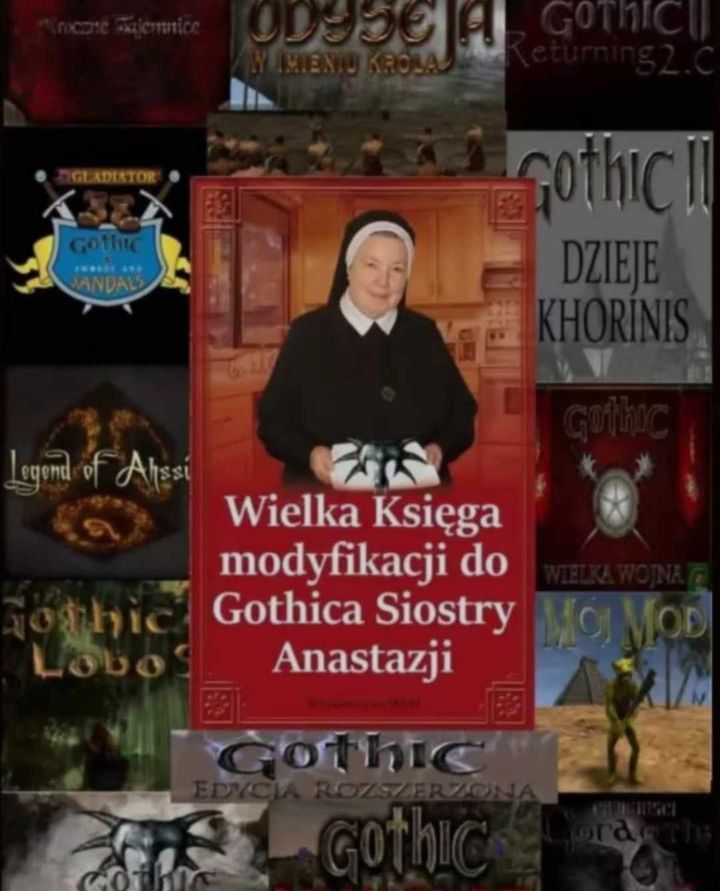 Wielka Księga modyfikacji do Gothica Siostry Anastazji