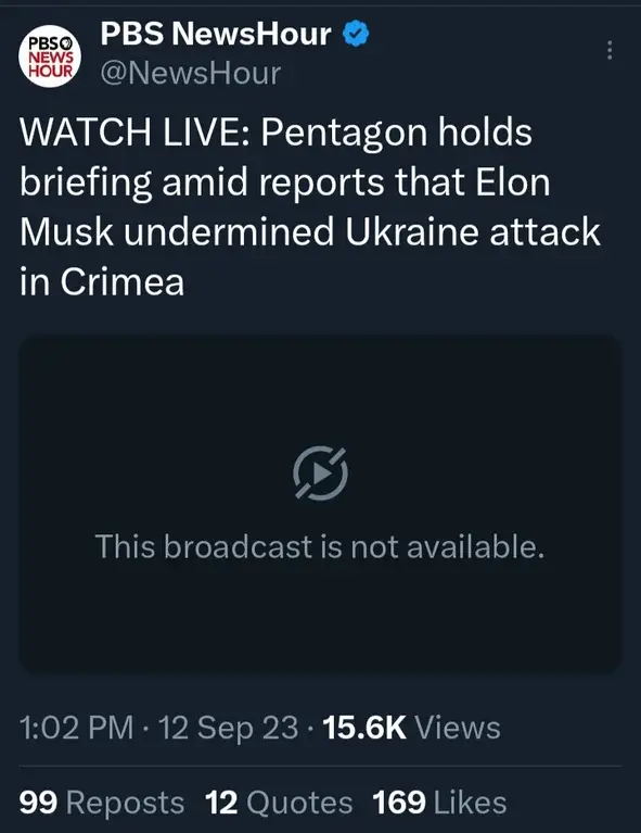 X blocked LIVE COVERAGE of the Pentagon holding a briefing amid reports that Musk undermined Ukraine attack in Crimea.