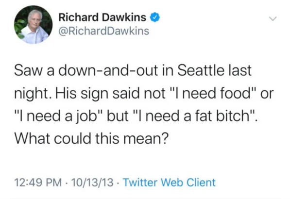 dawkins i need a fat bitch tweet