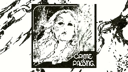 Crime of Passing - Crime of Passing (2022 / full album)