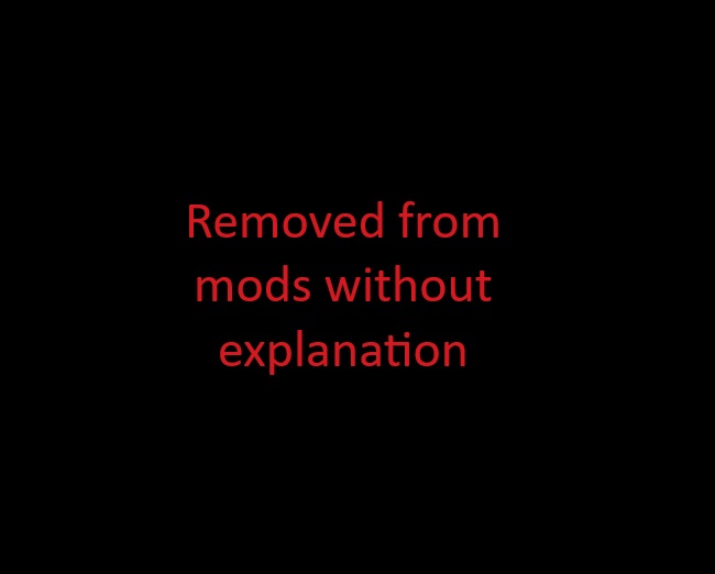 Removed from mods without explanation