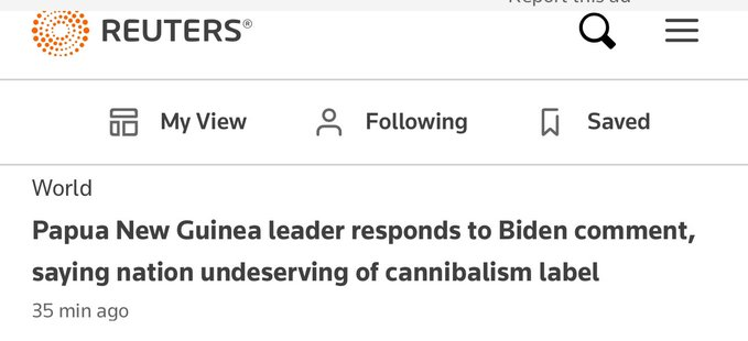 Reuters: Papua New Guinea leader responds to Biden comment saying nation undeserving of cannibalism label