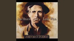 Joe Hill's Last Will  · John McCutcheon · Full Album