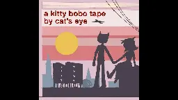 cat's eye - a kitty bobo tape