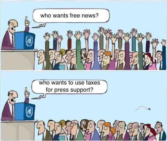 nobody wants to use taxes for press support