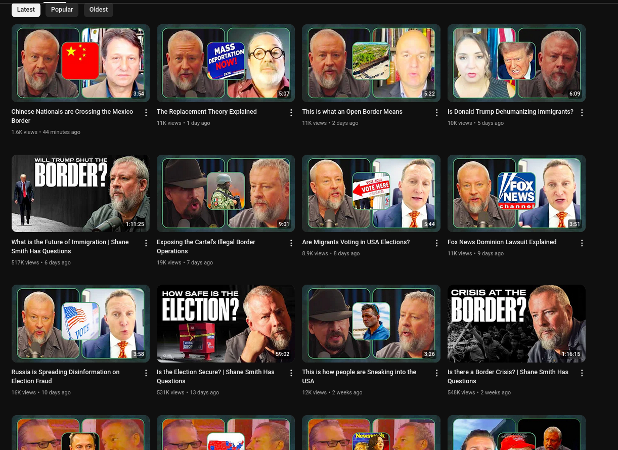 Screenshot of vice news youtube page showing the last 15-20 vids, all episodes or clips of the "Shane Smith has questions" podcast, mostly fearmongering about the border and great replacement