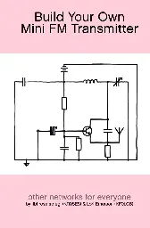 Build Your Own Mini FM Transmitter / Other Networks for Everyone