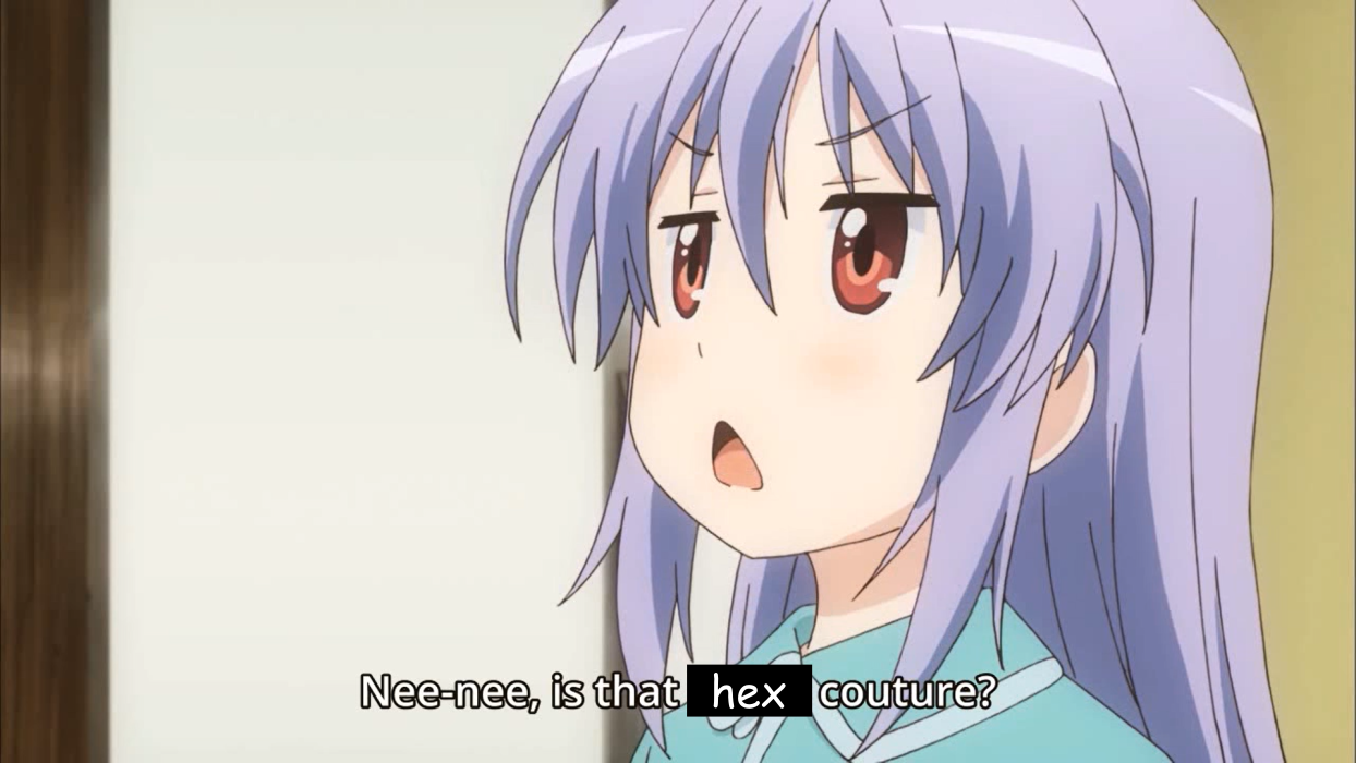 Miyauchi Renge saying, "Nee-nee, is that hex couture?", with the word "hex" being clearly edited in.