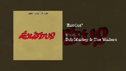 Exodus (1977) - Bob Marley & The Wailers