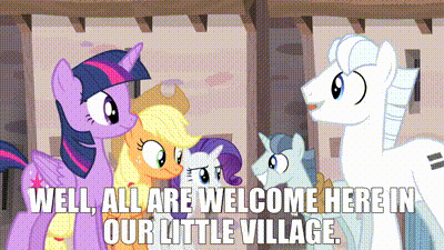 GIF from Friendship is Magic episode "The Cutie Map Part 1": Double Diamond telling Twilight Sparkle and company that "all are welcome here in our little village"