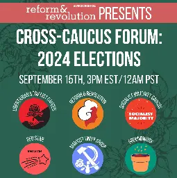 Watch: Cross-Caucus Forum on 2024 Elections | Reform & Revolution