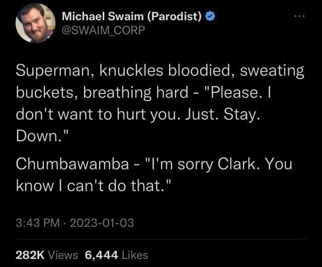 You can't hurt us, Clark.